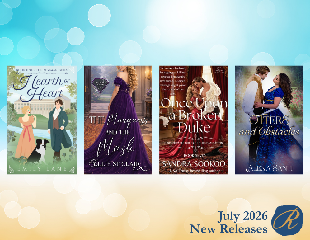 Members’ Regency Fiction Releases for July 2026